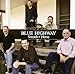 Song Nobody&#39;s Fault but Mine by Blue Highway on Sounds of Home at Amazon