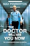 The Doctor Will See You Now English Edition