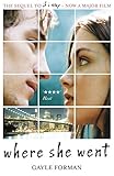 Where She Went If I Stay Book 2 English Edition
