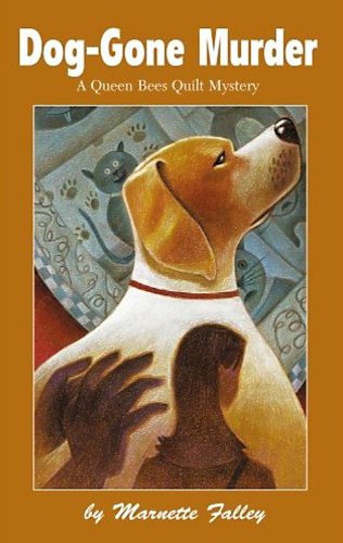 Dog-Gone Murder (By: Marnette Falley) cover