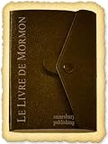 Le Livre De Mormon Franais Book Of Mormon French