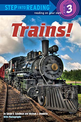 Trains! (By: Susan E. Goodman) cover