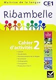 Ribambelle Ce1 Serie Jaune Ed. 2011   Cahier D'activites 2