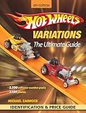 Hot Wheels Variations The Ultimate Guide English Edition
