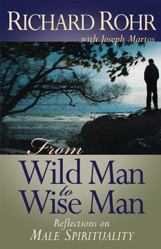 From Wild Man to Wise Man (With: Joseph Martos) cover