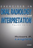 Exercises In Oral Radiology And Interpretation Ebook