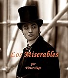 Los Miserables Nueva Edicion En Espanol Spanish Edition