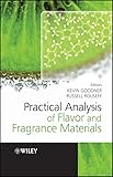 Practical Analysis Of Flavor And Fragrance Materials English Edition