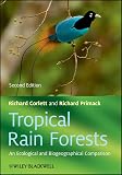 Tropical Rain Forests An Ecological And Biogeographical Comparison English Edition