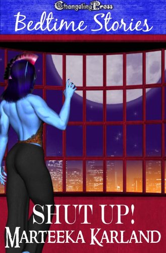 Bedtime Stories: Shut Up! book cover