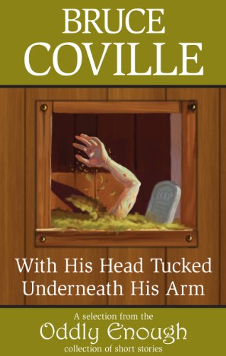 With His Head Tucked Underneath His Arm book cover