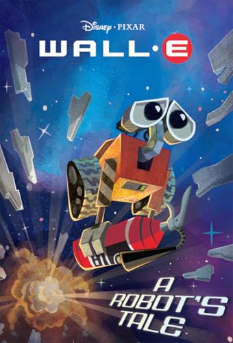 WALL-E: A Robot's Tale book cover