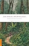 Malay Archipelago Periplus Classics Series English Edition