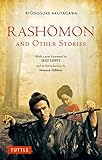 Rashomon And Other Stories Tuttle Classics
