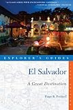 Explorers Guide El Salvador A Great Destination Explorers Great Destinations Book 0
