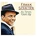 Song As Time Goes By by Frank Sinatra on As Times Goes By at Amazon