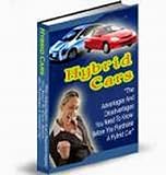 Hybrid Cars The Whole Truth Revealed English Edition