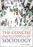 The Concise Encyclopedia Of Sociology English Edition