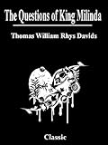 The Questions Of King Milinda Complete With Both Parts 1 And 2 With Active Table Of Contents English Edition