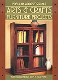 Popular Woodworkings Arts Crafts Furniture 25 Designs For Every Room In Your Home English Edition