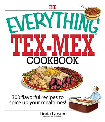 The Everything Tex-Mex Cookbook book cover