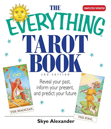 The Everything Tarot Book (By: Skye Alexander) cover