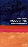 Augustine A Very Short Introduction Very Short Introductions Book 38 English Edition