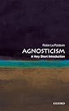 Agnosticism A Very Short Introduction Very Short Introductions English Edition