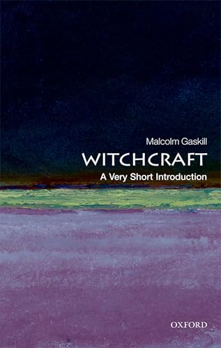 Witchcraft: A Very Short Introduction (By: Malcolm Gaskill) cover