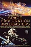 The Mammoth Book Of Space Exploration And Disaster Mammoth Books English Edition