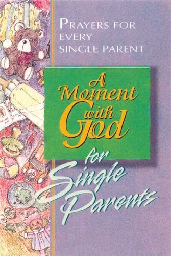 A Moment with God for Single Parents cover