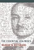The Essential Von Mises Lvmi English Edition