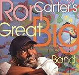 Ron Carter's Great Big Band (2011)
