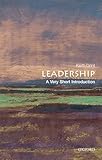 Leadership A Very Short Introduction Very Short Introductions English Edition
