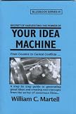 Your Idea Machine Screenwriting Blue Books Book 1 English Edition