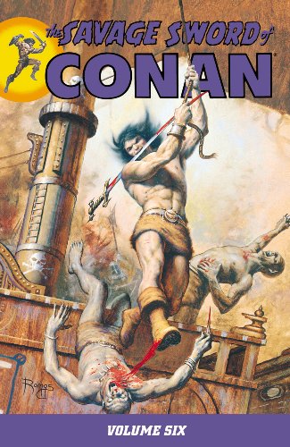 Savage Sword of Conan Volume 6 book cover