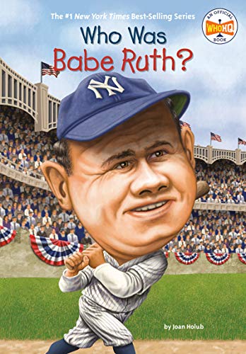 Who Was Babe Ruth? book cover