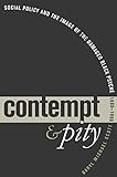 Contempt And Pity Social Policy And The Image Of The Damaged Black Psyche 18801996 English Edition