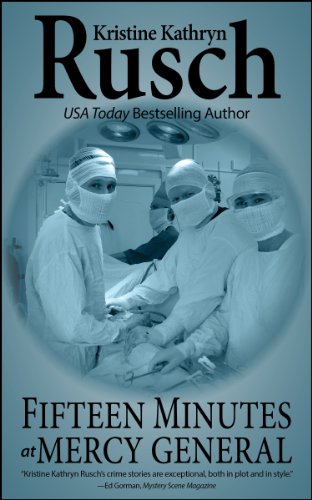 Fifteen Minutes at Mercy General book cover