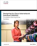 Designing For Cisco Internetwork Solutions Desgn Foundation Learning Guide Ccda Desgn 640864 Foundation Learning Guides