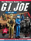 The Ultimate Guide To Gi Joe 19821994 Identification And Price Guide English Edition