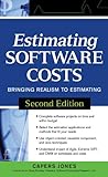 Estimating Software Costs Bringing Realism To Estimating English Edition