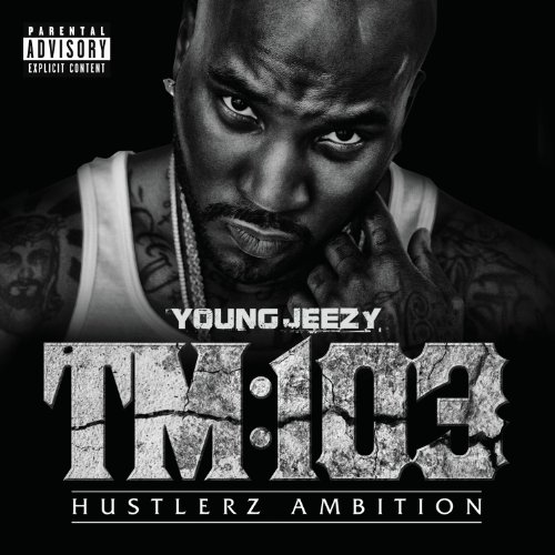 Thug Motivation 103: Hustlerz Ambition [Deluxe Edition]