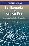 La llamada (de la) Nueva Era : Hacia una espiritualidad místico-esotérica