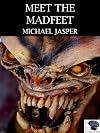 Meet the Madfeet