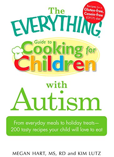 The Everything Guide to Cooking for Children with Autism (By: Kim Lutz) cover