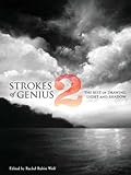 Strokes Of Genius 2 Light And Shadow Strokes Of Genius The Best Of Drawing English Edition