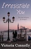 Irresistible You
