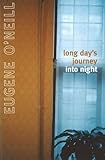Long Days Journey Into Night Jonathan Cape Paperback 46 English Edition