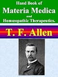 Hand Book Of Materia Medica And Homopathic Therapeutics English Edition